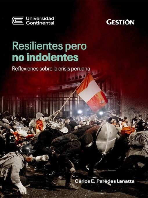 Title details for Resilientes pero no indolentes by Carlos E. Paredes Lanatta - Available